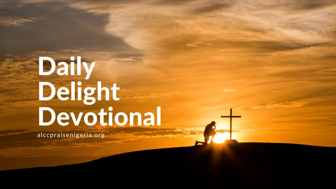 Daily Delight Devotional - Come Unto Me