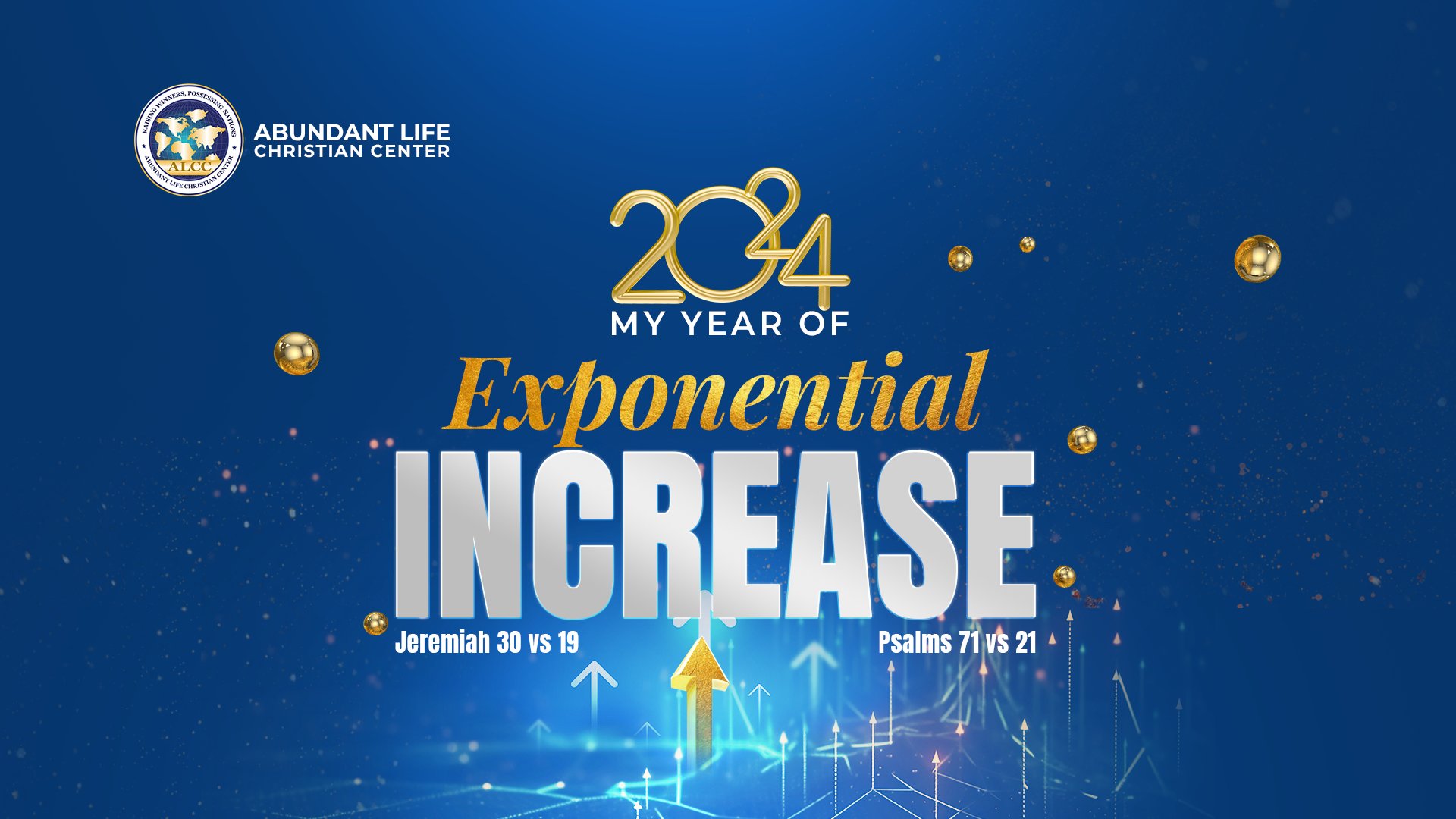 ALCC, Exponential Increase, Praise Tabernacle